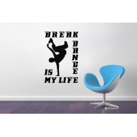 Интерьерная наклейка Брейк-Данс - Моя Жизнь